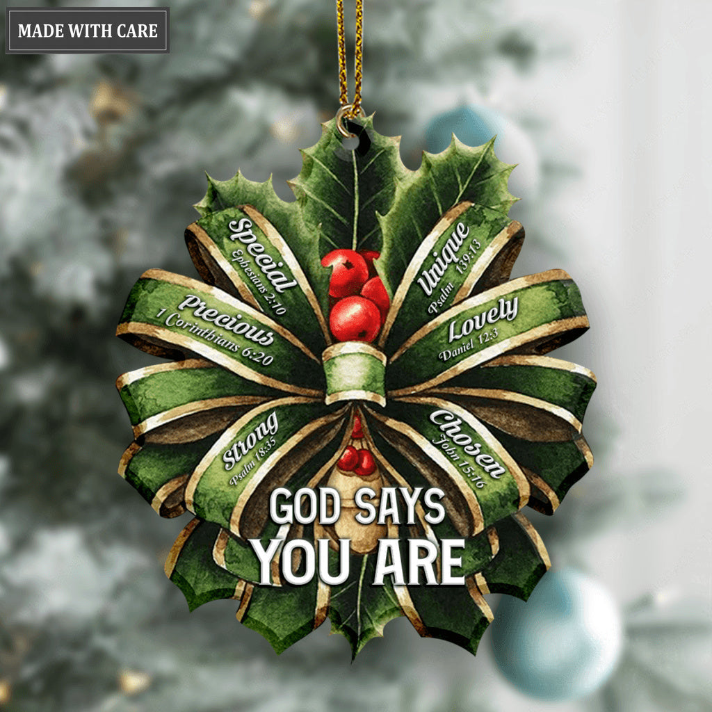 Christmas Green Flower Ribbon God Says You Are Ornament