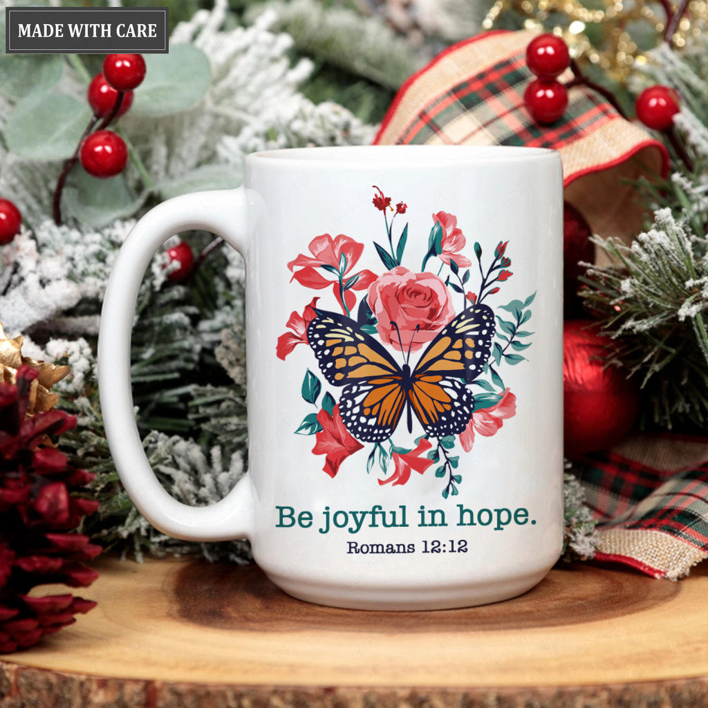 Pink Vintage Butterfly Flower Be Joyful In Hope Mug