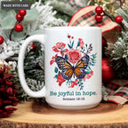 Pink Vintage Butterfly Flower Be Joyful In Hope Mug