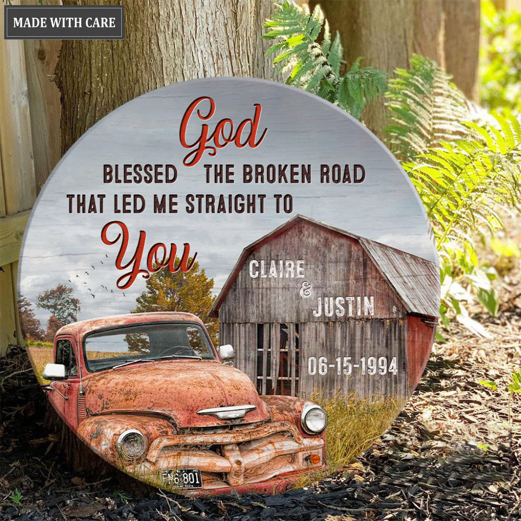 Personalized Broken Road Old Truck And Barn Wood Circle Sign