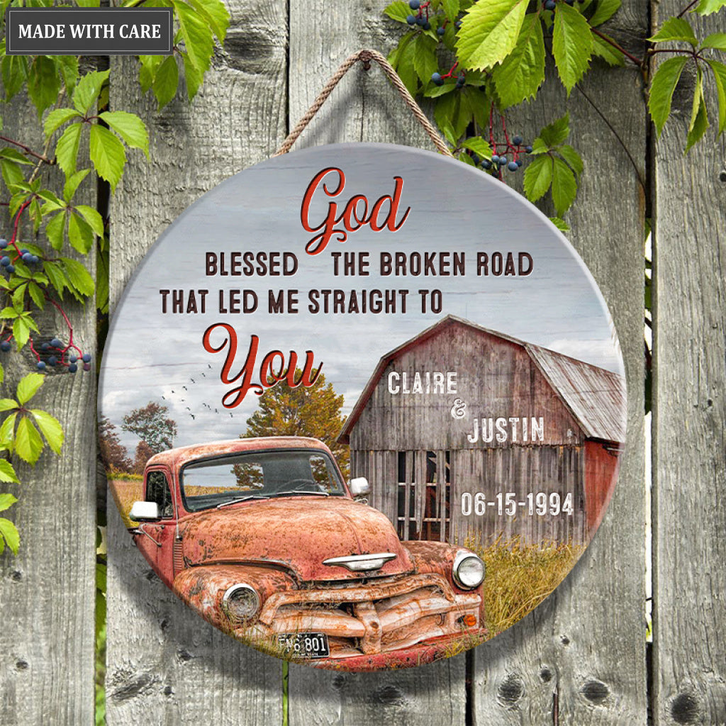 Personalized Broken Road Old Truck And Barn Wood Circle Sign