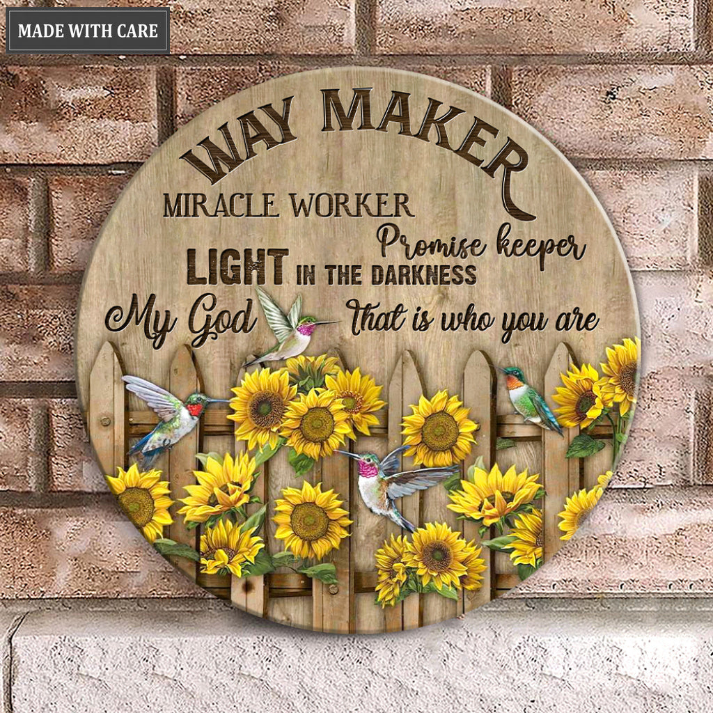 Sunflower Fence Way Maker Wood Circle Sign