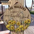Personalized Stay Humble And Kind Wood Circle Sign