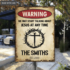 Personalized Talk About Jesus Metal Sign