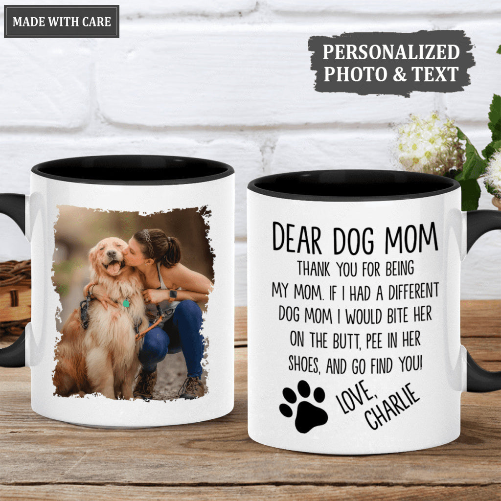 Dear Dog Mom - Personalized Custom Mug