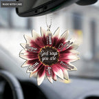 Cherry Rose Sunflower God says you are Ornament