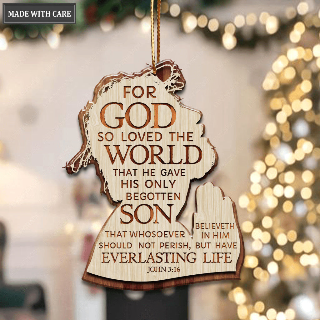 For God So Loved The World Wooden Ornament