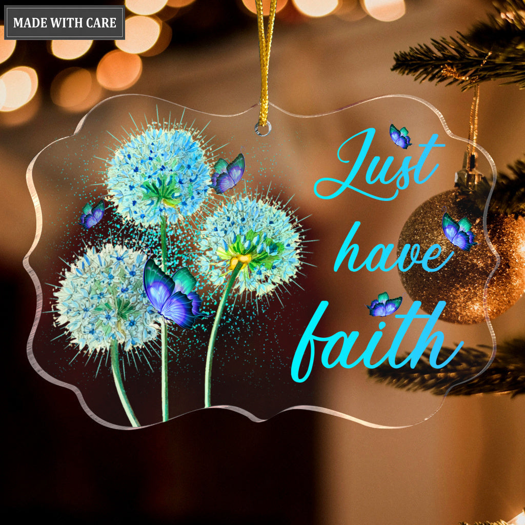 Blue Dandelion Butterfly Just Have Faith Transparent Ornament