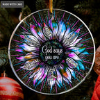 Purple Blue Sunflower God Says You Are Transparent Ornament