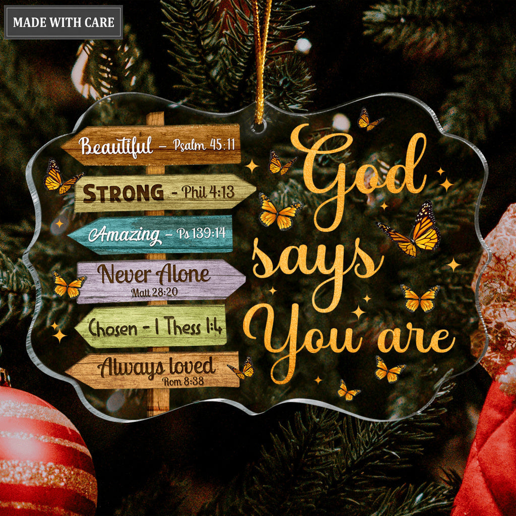 Wooden Direction Signs Butterfly God Says You Are Transparent Ornament