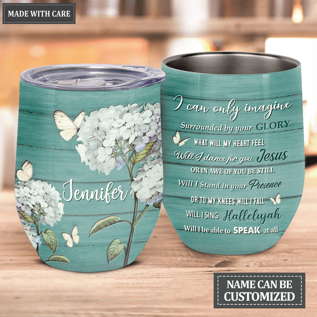 Personalized Hydrangea Will I Sing Hallelujah Wine Tumbler