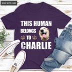This Human Belongs To - Personalized Custom Unisex T-Shirt