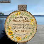 Sunflower My God That Is Who You Are Wood Circle Sign