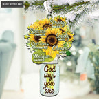 Printfamily M124 Sunflower God Says You Are Ornament