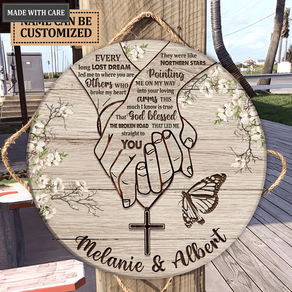 Personalized Holding Hands Blessed The Broken Road Circle Sign