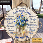 Personalized Blue And White Flower i still believe Wood Circle Sign