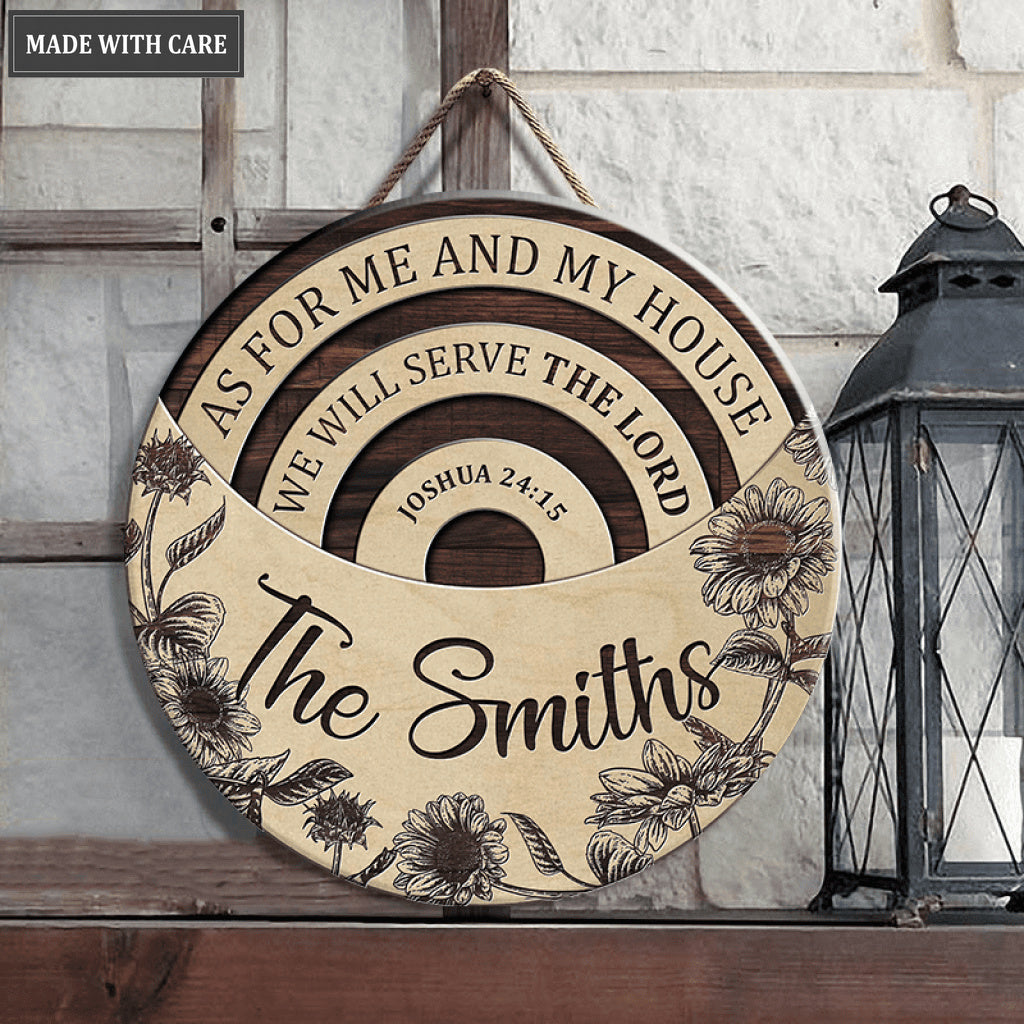 Personalized As For Me And My House Half Moon Circle Sign