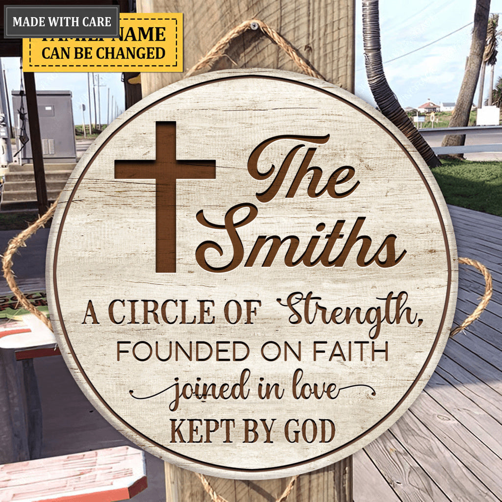 Personalized Our Family Is A Circle Of Strength Circle Sign