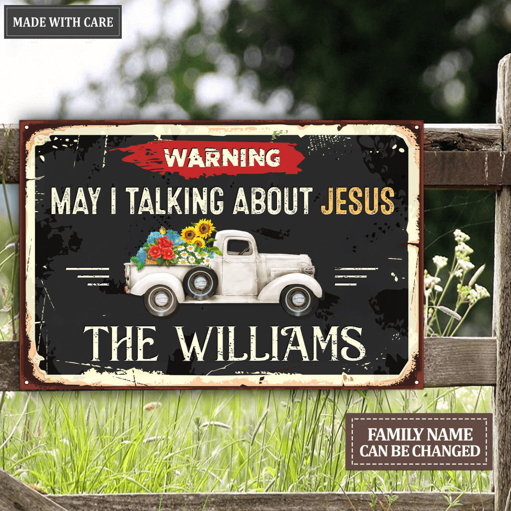 Sunflower Truck Talking About Jesus Metal Sign