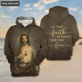 Jesus Show His Sacred Heart Let Your Faith Be Bigger Than Your Fear Hoodie