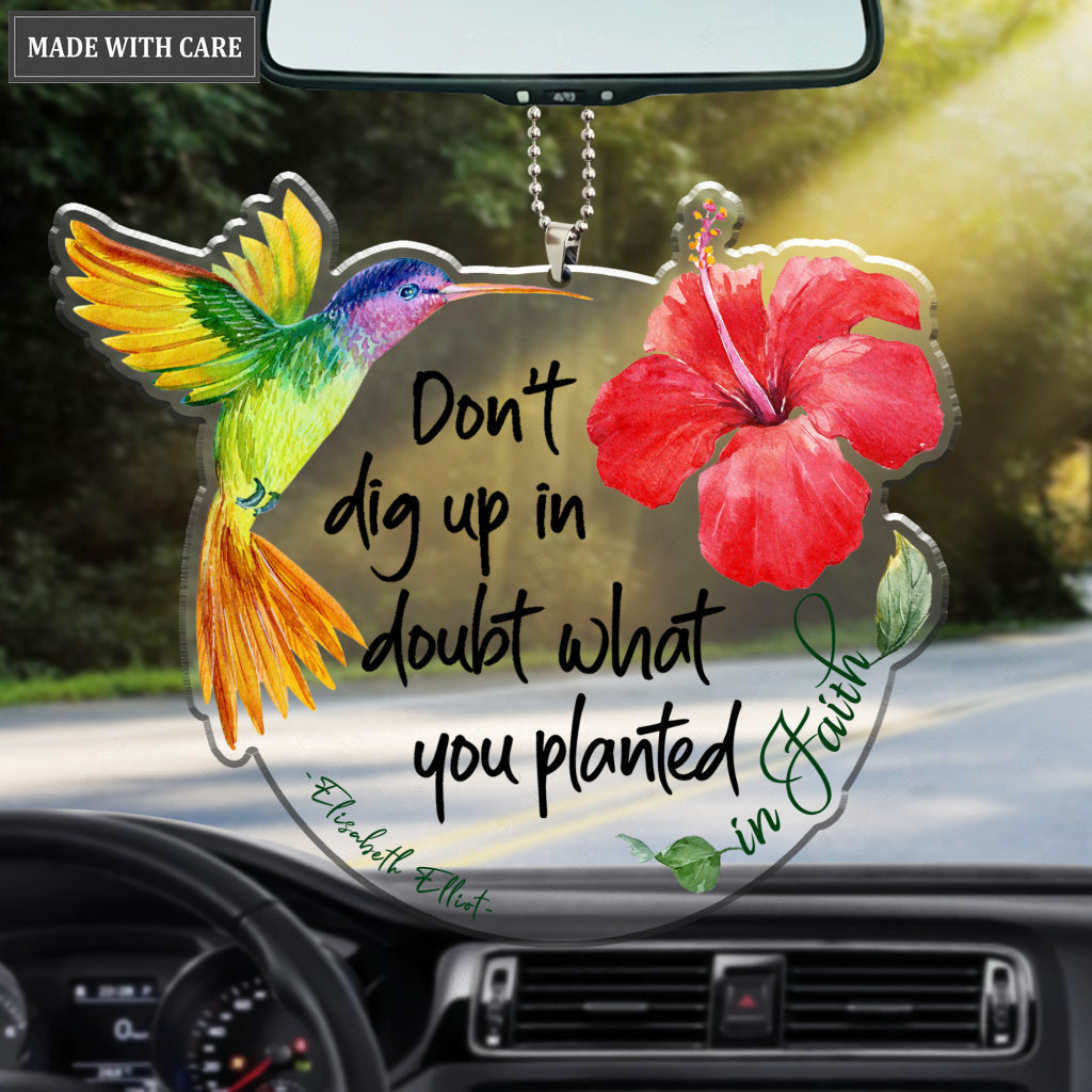 Don't Dig Up In Doubt Ornament