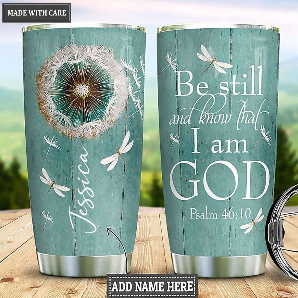 Be Still And Know Personalized Tumbler