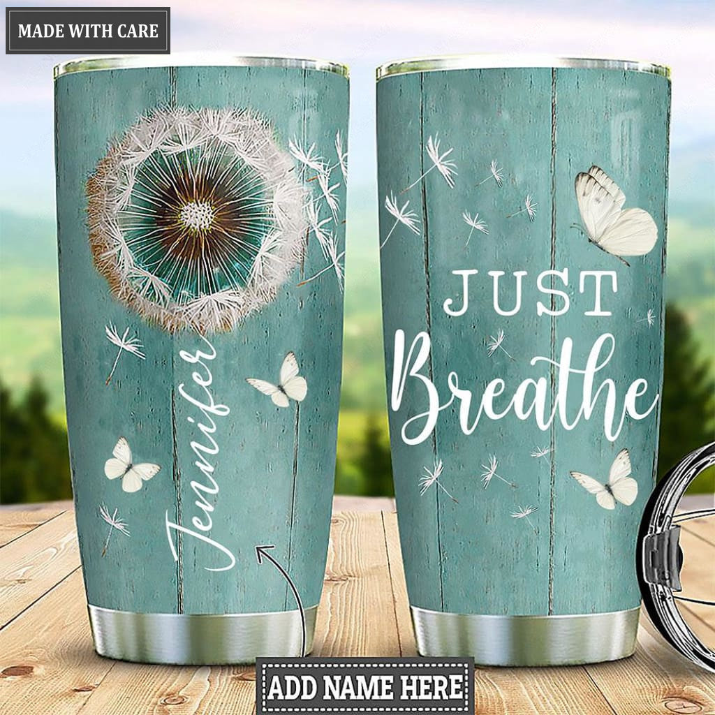 Butterfly Just Breath Personalized Tumbler