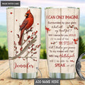 Red Bird Will I Stand For Your Presence Personalized Tumbler