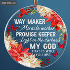 Poinsettia Floral Cardinal Butterlfy Way Maker My God Transparent Ornament