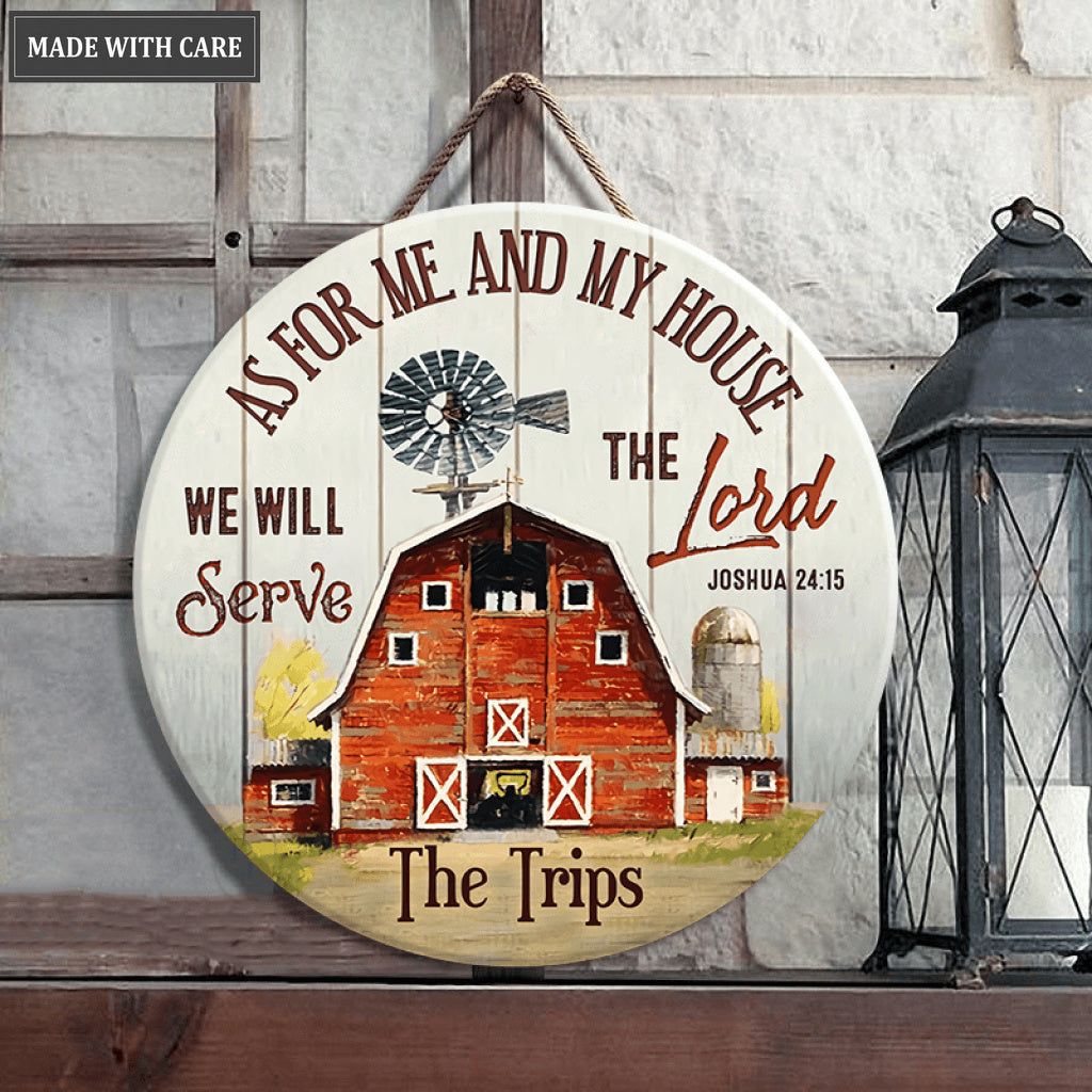Personalized Farmer Family Serve The Lord Wood Circle Sign