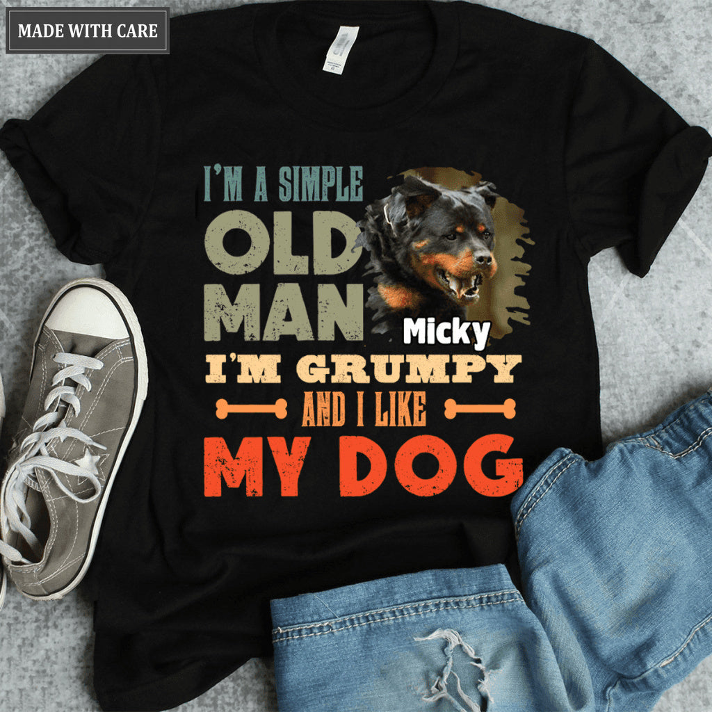 I'm A Simple Old Man I Like My Dogs - Personalized Custom Unisex T-Shirt/Hoodie