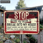 Before You Decide Metal Rectangle Sign