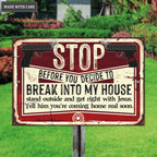 Before You Decide Metal Rectangle Sign