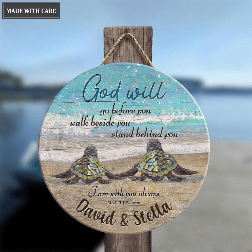 God Is Always With You Personalized Circle Sign