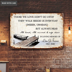 Personalized Remembrance Metal Sign Those We Love Don't Go Away