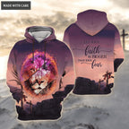 Sunset Cross Lion Let Your Faith Be Bigger Than Your Fear Hoodie