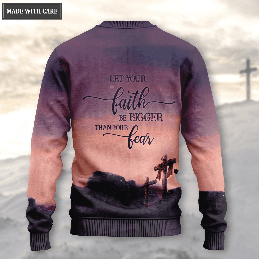 Sunset Cross Lion Let Your Faith Be Bigger Than Your Fear Wool Sweatshirt
