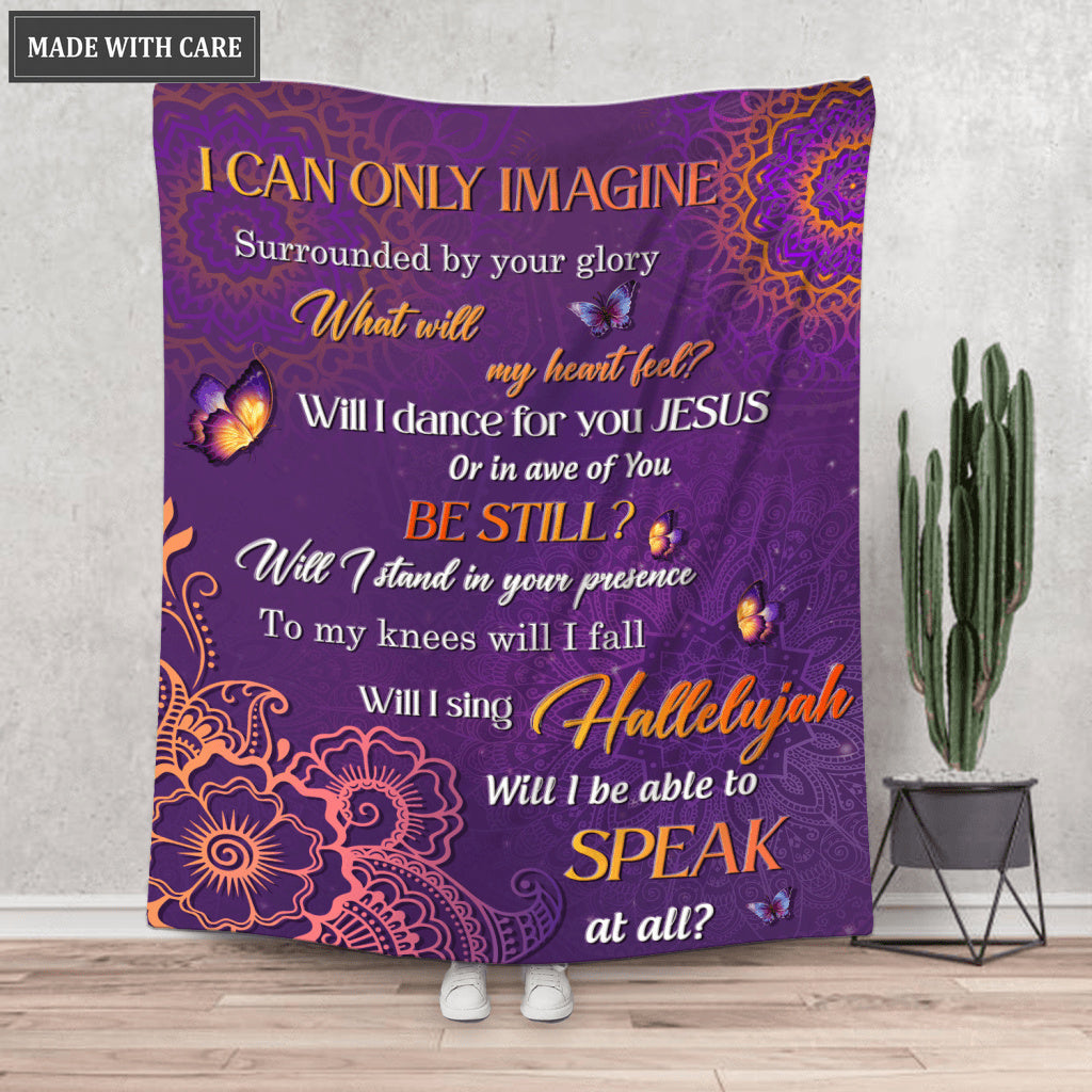 Butterfly Floral I Can Only Imagine Blanket