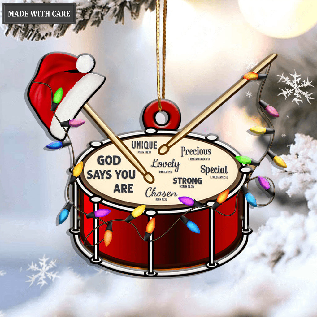 Christmas Drum God Says You Are Ornament