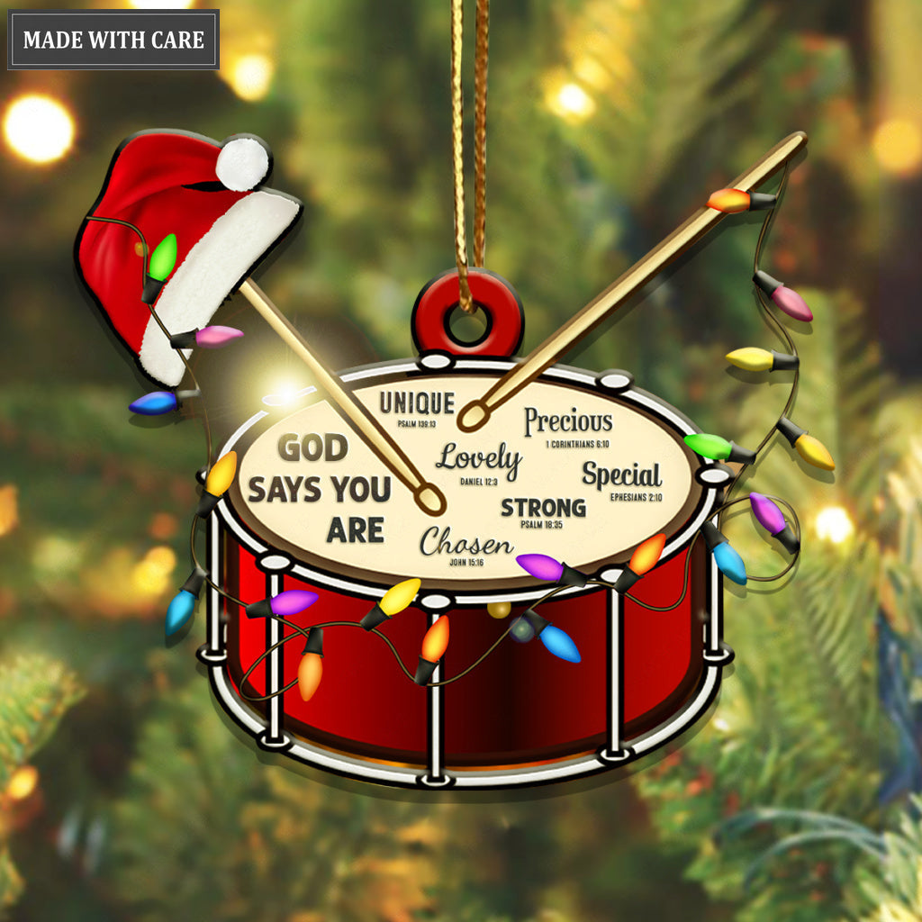 Christmas Drum God Says You Are Ornament