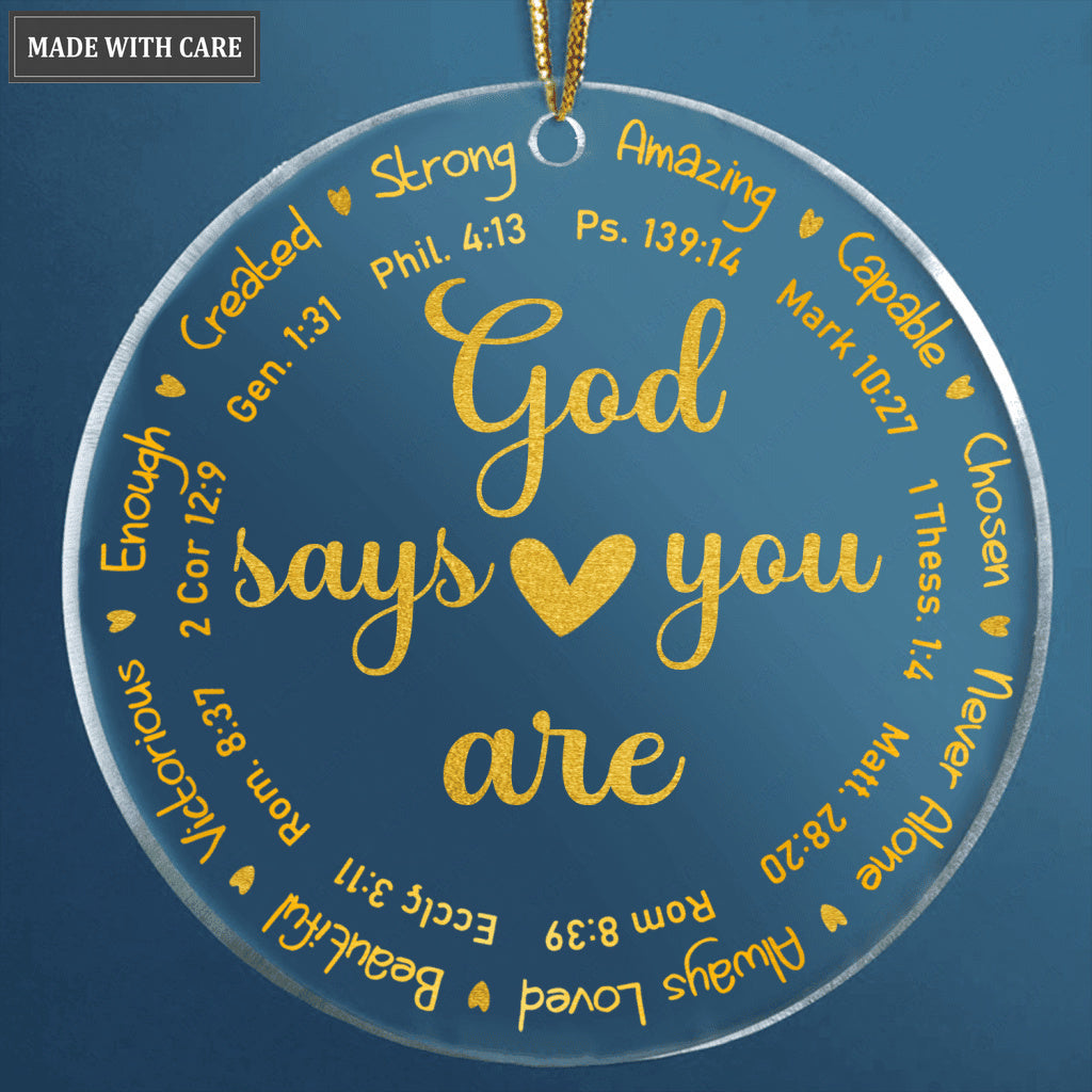 Golden Heart God Says You Are Transparent Ornament