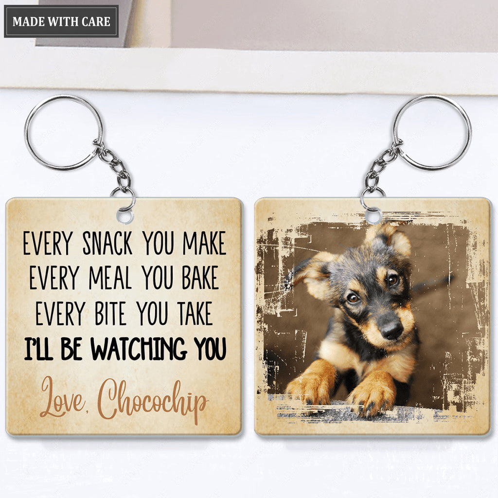Every Snack You Make I'll Be Watching You - Personalized Custom Acrylic Keychain
