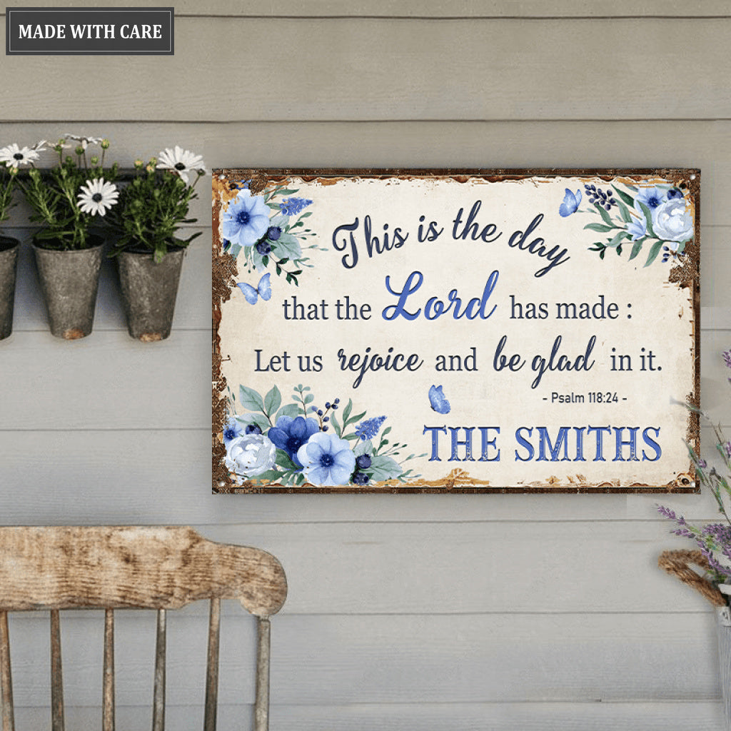 Personalized The Day The Lord Has Made Floral Metal Sign