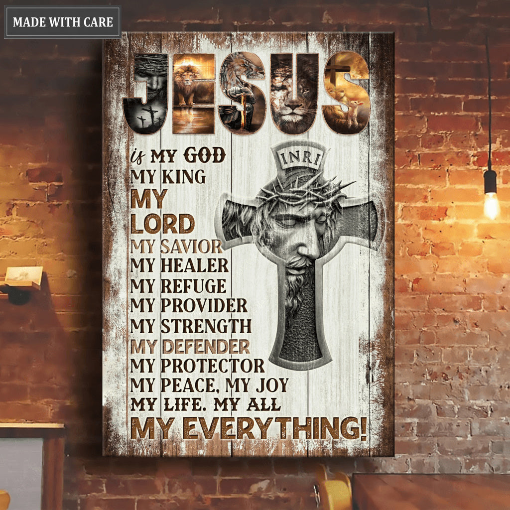 Jesus Is My Everything Wall Art