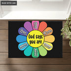 God Says You Are Happy Flower Welcome Doormat