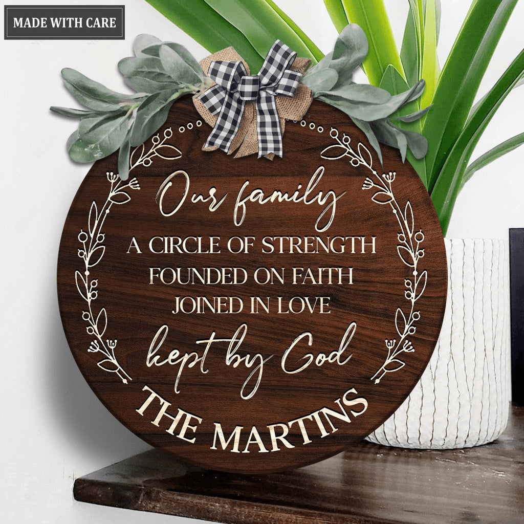 Personalized A Circle Of Strength Round Sign