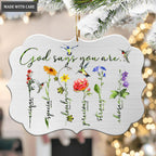 Flower God Says You Are Ornament