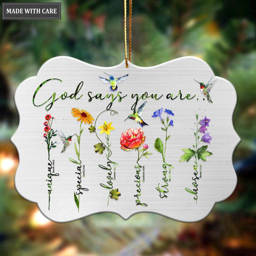 Flower God Says You Are Ornament
