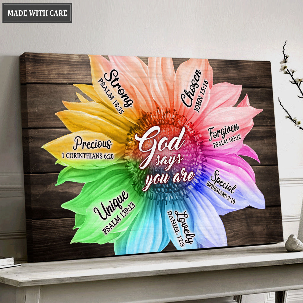 Rainbow Sunflower God Says You Are Canvas