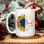 Colorful Sunflower I Can Do All Things Through Christ Mug